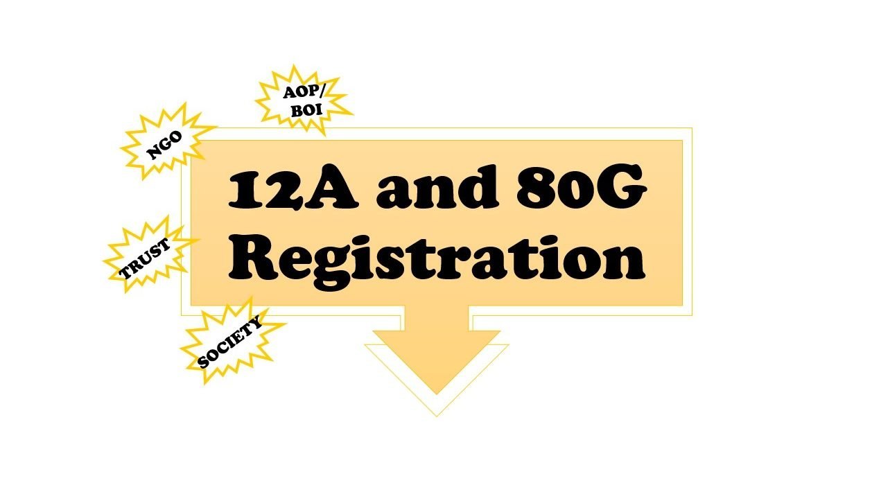 12A & 80G Registration (Provisional & Regular)